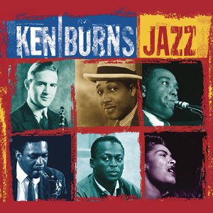 Bild für 'Ken Burns Jazz-The Story Of America's Music'