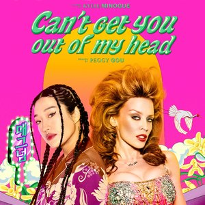 Image for 'Can't Get You out of My Head (Peggy Gou’s Midnight Remix)'