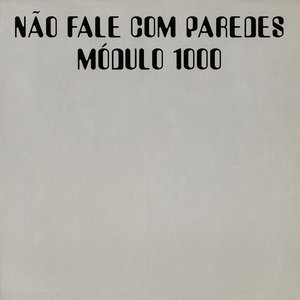 Image for 'Não Fale Com Paredes'