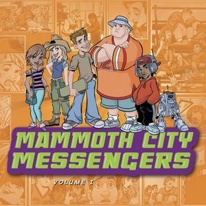 Image for 'Mammoth City Messengers #1'