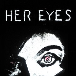 Image for 'Her Eyes'