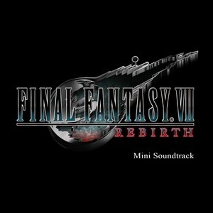 Immagine per 'Final Fantasy VII Rebirth Mini Soundtrack'