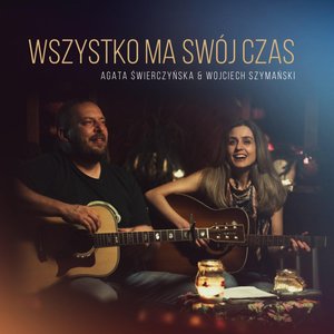 Изображение для 'Wszystko ma swój czas'