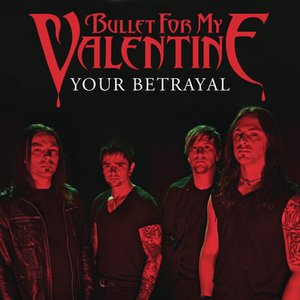 Image for 'Your Betrayal'