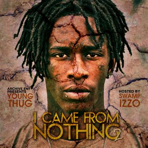 Bild für 'I Came from Nothing 2'