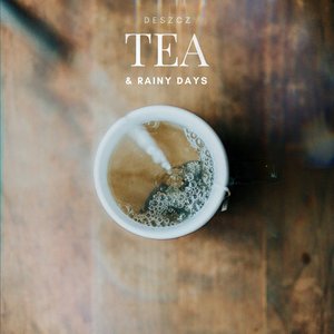 “Tea & Rainy Days”的封面