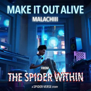“Make It Out Alive - The Spider Within: A Spider-Verse Story”的封面