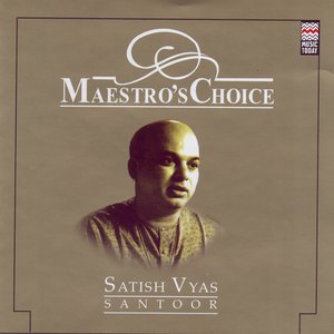 Image for 'Maestro's Choice - Satish Vyas'