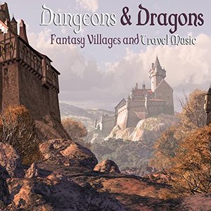 Изображение для 'Dungeons & Dragons, Vol. 1: Fantasy Villages and Travel Music'