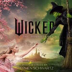 Image for 'Wicked: The Soundtrack'
