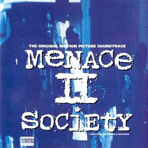 Image pour 'Menace II Society (The Original Motion Picture Soundtrack)'