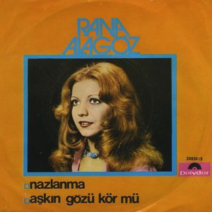 Image for 'Nazlanma / Aşkın Gözü Kör Mü'