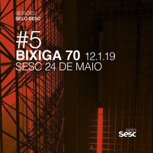 Image pour 'Sessões Selo Sesc #5: Bixiga 70'