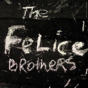 “The Felice Brothers”的封面