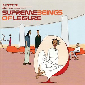 Image for 'Supreme Beings of Leisure'