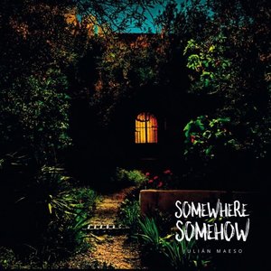 Imagen de 'Somewhere Somehow'