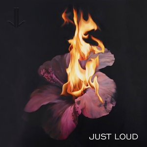 Image for 'Just Loud'