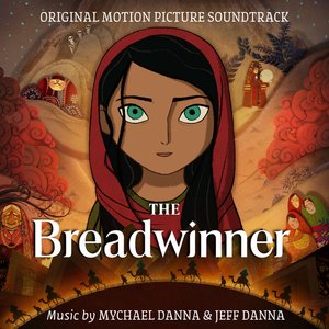 “The Breadwinner (Original Motion Picture Soundtrack)”的封面