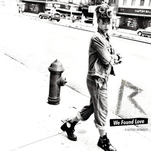 “We Found Love (feat. Calvin Harris) - Single”的封面