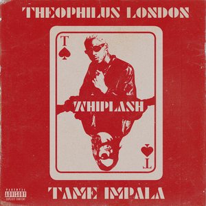 Изображение для 'Whiplash (feat. Tame Impala)'