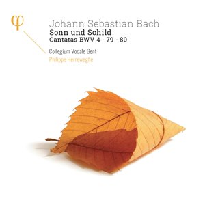 Image pour 'Bach: Sonn und Schild, Cantatas BWV 4, 79 & 80'