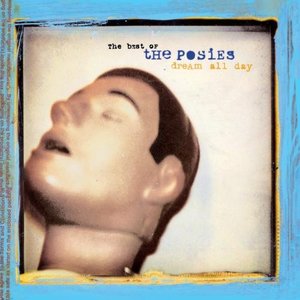 Изображение для 'Dream All Day: The Best Of The Posies'