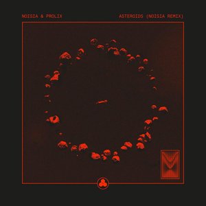 Image for 'Asteroids (Noisia Remix)'