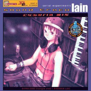 'Serial Experiments Lain Sound Track Cyberia Mix'の画像