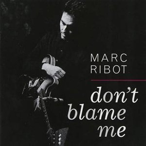 Изображение для 'Don't Blame Me'