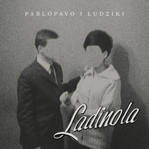 Image for 'Ladinola'