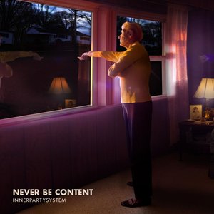 “Never Be Content EP”的封面
