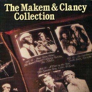 Imagem de 'The Makem And Clancy Collection'