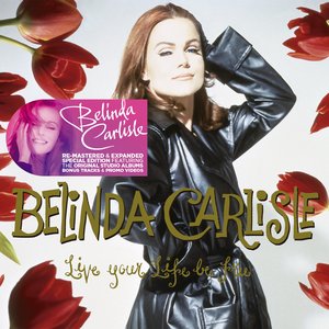 Изображение для 'Live Your Life Be Free (Remastered & Expanded Special Edition)'