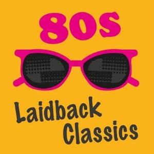 '80s Laidback Classics'の画像