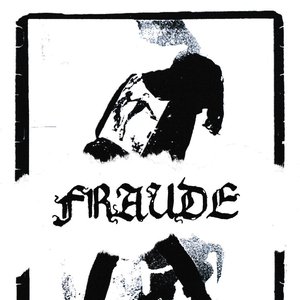 Image for 'Fraude'