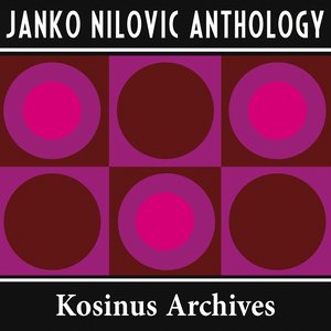 Image for 'Janko Nilovic Anthology'