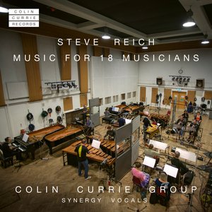 Imagen de 'Steve Reich: Music for 18 Musicians'