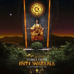 Immagine per 'Inti Watana - El Retorno del Sol'