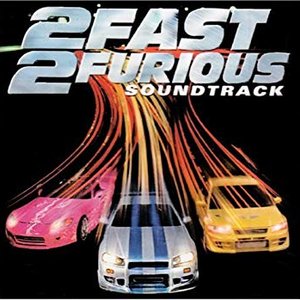 Image for '2 Fast 2 Furious (Soundtrack)'