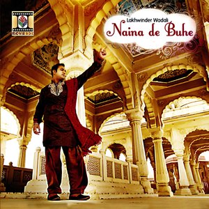 Image for 'Naina De Buhe'