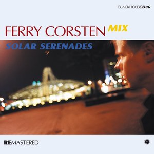 “Solar Serenades Mixed by Ferry Corsten (Remastered)”的封面