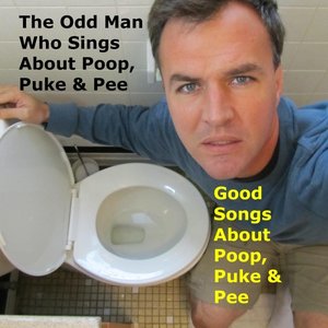 'Good Songs About Poop, Puke and Pee' için resim