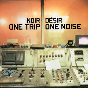 'One trip / One noise' için resim