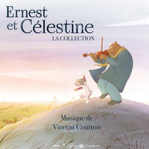 'Ernest & Célestine, La collection (Bande originale de la série TV)'の画像