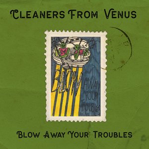 “Blow Away Your Troubles”的封面