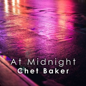 “At Midnight: Chet Baker”的封面