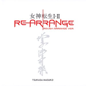 Image for '女神転生I・II REARRANGE ROUGH ARRANGE VER.'