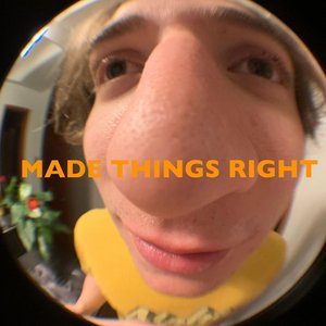 Image for 'Made Things Right'