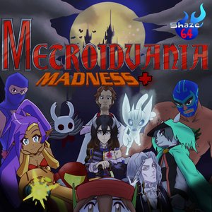 Image for 'Metroidvania Madness +'