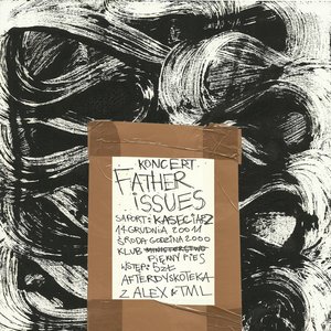 Image for 'Father Issues'